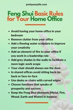 a green poster with the words feng shu basic rules for your home office