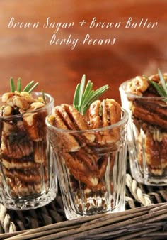 three small glass cups filled with brown sugar and brown butter derby pecans