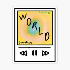 the word world is written in black and yellow sticker