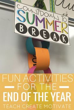 a sign that says fun activities for the end of the year teach create motivate