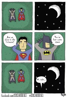 a comic strip with the caption batman and superman saying, you're in space