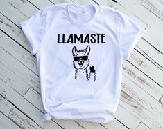 Llamaste T Shirt, Cute Llama Tee, Funny Llama Shirt, Bella Canvas White T Shirt, Funny T Shirt, Funny Quote Shirt, Soft Cotton T Shirt T Shirts are Bella+Canvas 100% ringspun cotton for that soft feel. Shirts are pre-shrunk. SIzing is Unisex (see chart). Care Instructions: Turn shirt inside out before wash, Machine wash cold (do not bleach). Tumble dry low. Do not iron directly on design. Llama Tshirt, Tee Ideas, Llama Shirt, Funny Llama, Cute Llama, Funny Shirt Sayings, Quote Shirt, Tshirt Ideas, Funny Quote