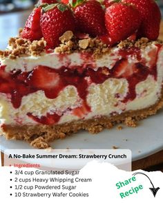 (20+) Cook every food - A No-Bake Summer Dream: Strawberry Crunch... | Facebook Wafer Cookie Recipe, Desserts No Bake, Cold Desserts, Summer Dessert Recipes, Cheesecake Desserts