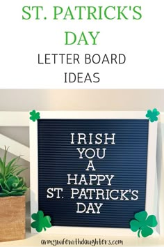 a st patrick's day sign with the words irish you happy st patrick's day