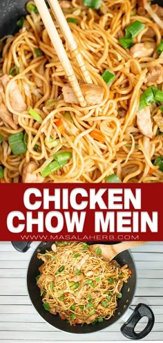 chicken chow mein in a skillet with chopsticks on the side and text overlay