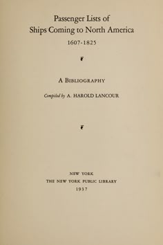 an old book with the title passage lists of ships coming to north america