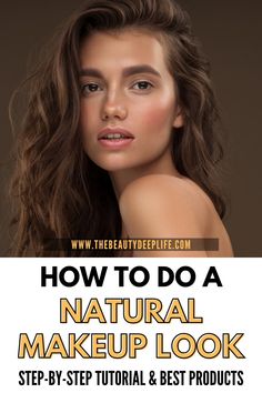 Fast Everyday Makeup, Simple Makeup Tricks, How To Make Your Makeup Look Professional, How To Basic Makeup, Make Up Ideas For Begginers, Basic Natural Makeup For Beginners, Simple Make Up Looks Natural Glowing Skin, Makeup For Absolute Beginners, Eye Makeup Tutorial For Brown Eyes