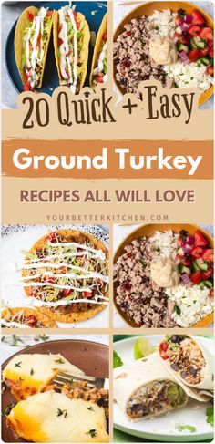 20 quick and easy ground turkey recipes all will love