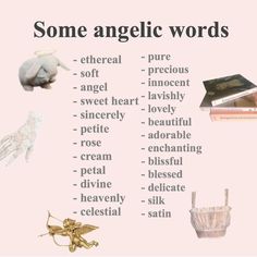 some angelic words are shown in this poster