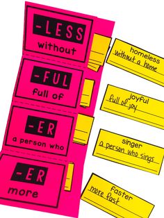 pink and yellow labels with words on them that read less without, full of, person who is more