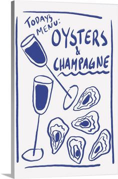 a drawing of oysters and champagne on a white paper with blue ink, says today menu oysters & champagne