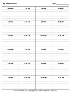 the schedule for my 24 - hour day is shown in this printable form, which includes