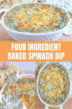 four ingredient baked spinach dip in a white casserole dish with tortilla chips