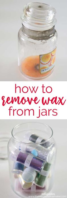 jars filled with different types of sewing threads and the words how to remove wax from jars