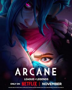 the poster for arcane league of legend's netflix series, featuring an image of a woman with blue hair