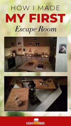 the cover of how i made my first escape room, with an image of a kitchen