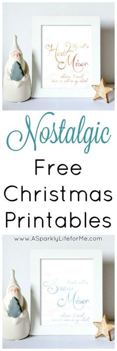 christmas printables with the words nostalgic and free for all to use