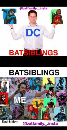 a man holding up his arms in front of the caption that says dc bat siblings