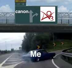 a car driving down the road next to a street sign that says canon and me