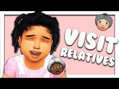 an animated image of a child with the words visit relatives on it and two faces