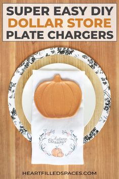 a paper plate with a pumpkin on it and the words super easy diy dollar store plate chargers