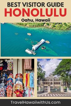 the best visitor guide to honolu, hawaii with pictures of buildings and boats