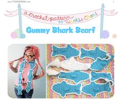 a crochet pattern for a baby shark blanket and booties with the words gummy shark scarf