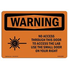 an orange warning sign with the words warning if red light is on laser maintenance in progress do not enter