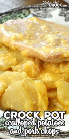 crock pot scalloped potatoes and pork chops on a black and white plate