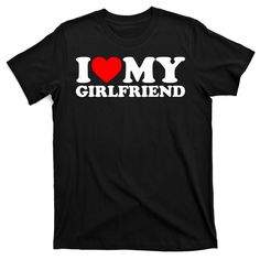 Shop I Love My Girlfriend, available in many unique styles, sizes, and colors. I Love Girlfriend Shirt, I Heart My Girlfriend, Girlfriend Clothes, Love My Girlfriend, I Love My Boyfriend, Love My Best Friend, Girlfriend Shirts, I Love My Girlfriend, Love And Pride