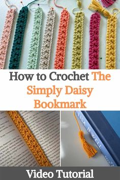 how to crochet the simply daisy bookmark with video instructions and free pattern