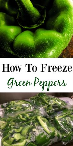 how to freeze green peppers in plastic bags