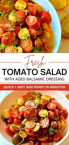 fresh tomato salad with aged balsamic dressing is an easy and healthy side dish