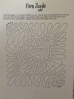 a piece of paper that has some type of pattern on it, and the words fern ziggle written in black ink