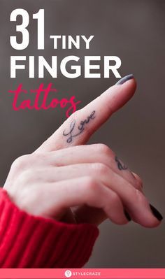 a woman's finger with the words tiny finger tattoos written on it