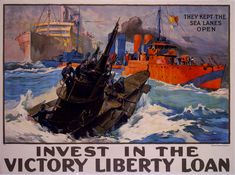 A picture of Invest in the victory liberty loan they kept the sea lanes open / Ww1 Poster, Vintage Advertisement, Vintage Canvas, Vintage Images