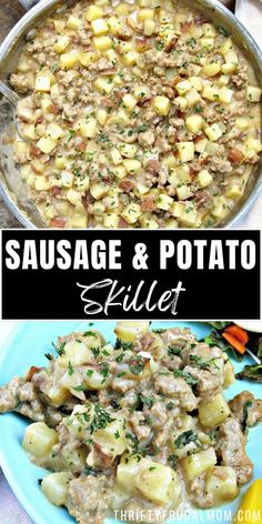 sausage and potato skillet is shown in this collage with the title above it