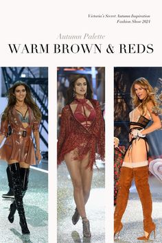 Warm browns and red from the colour season analysis inspire the Victoria's secret fashion show Autumn True, Theatrical Romantic