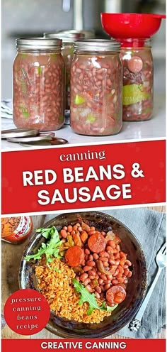 canning red beans and sausage in mason jars with text overlay that reads canning red beans and sausage