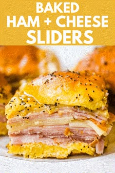 ham and cheese sliders on a plate with text overlay