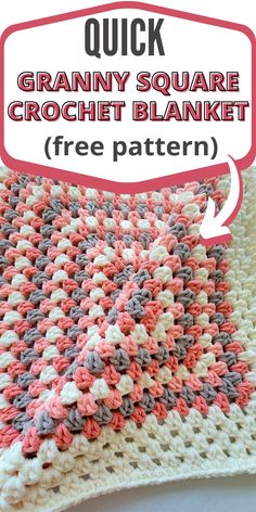 a crocheted granny blanket with the text quick granny square crochet blanket free pattern