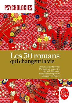 the cover of les 50 romans que changent la vie, with an image of flowers