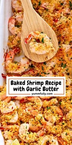 baked shrimp recipe with garlic butter in a casserole dish on a wooden spoon