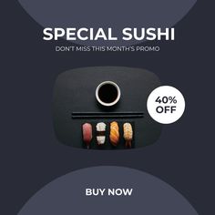 sushi is on sale for the first time, and it's up to 40 % off