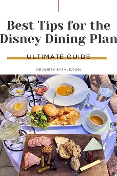 the ultimate guide to disney dining plan