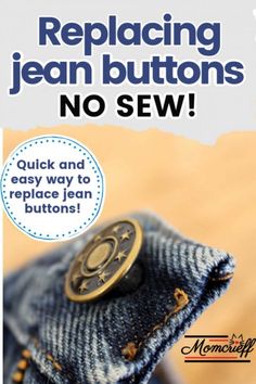 there is a button that says replacing jean buttons no sew