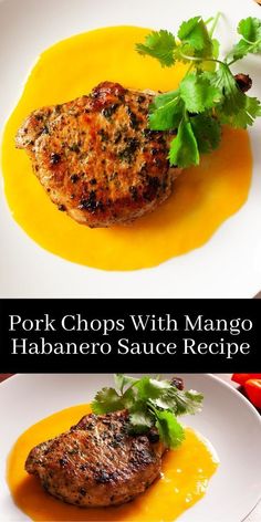 pork chops with mango habanero sauce recipe on two plates, garnished with cilantro and parsley