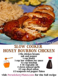 the recipe for slow cooker honey bourbon chicken is shown on a plate with rice