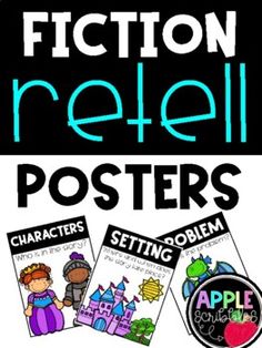 an image of fiction retell posters with the title,'fiction retell characters setting problem