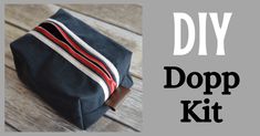 the dopp kit is sitting on top of a wooden table with text overlaying it